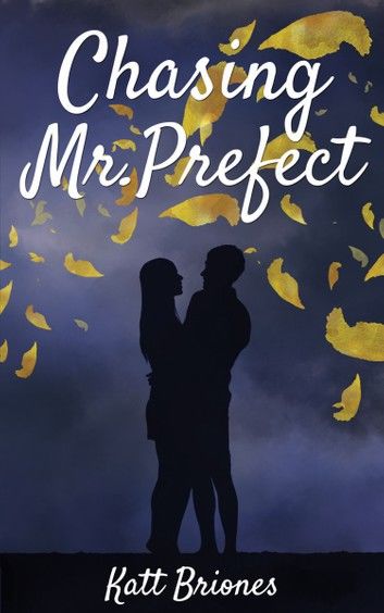 Chasing Mr. Prefect