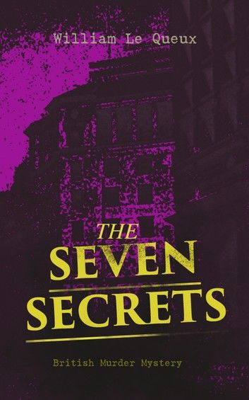 THE SEVEN SECRETS (British Murder Mystery)