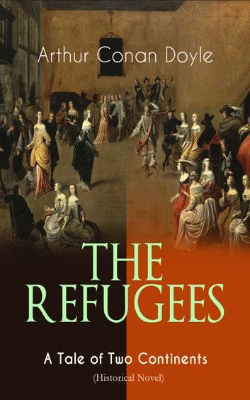 THE REFUGEES – A Tale of Two Continents (Historical Novel)