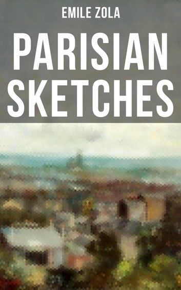 PARISIAN SKETCHES