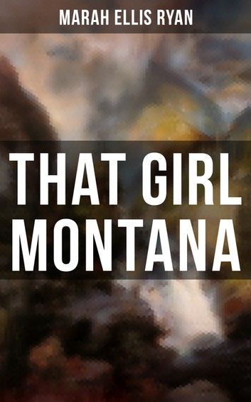 That Girl Montana