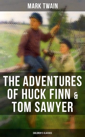 The Adventures of Huck Finn & Tom Sawyer (Children\