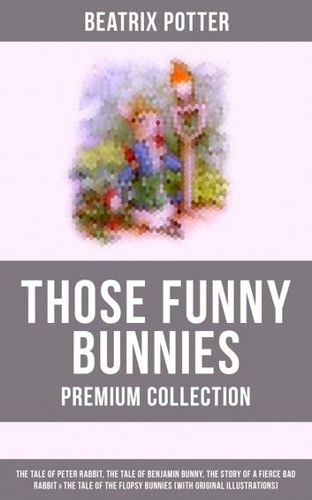 The Collected Bunny Tales