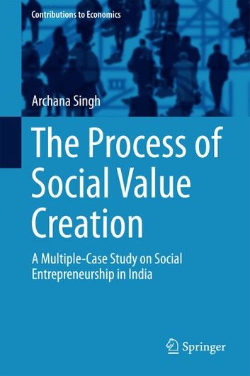 The Process of Social Value Creation