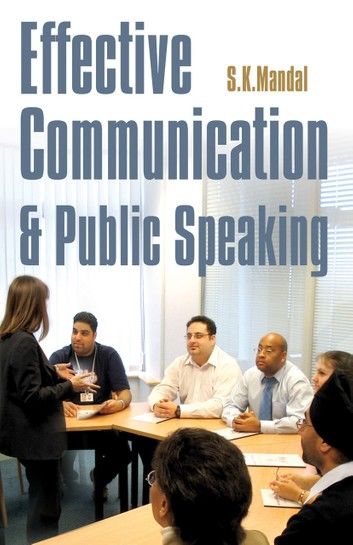 Effective Communication & Public Speaking