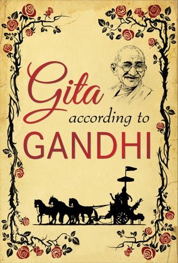 Gita According to Gandhi