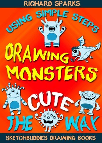 Drawing Monsters the Cute Way