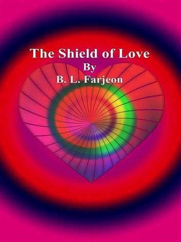 The Shield of Love