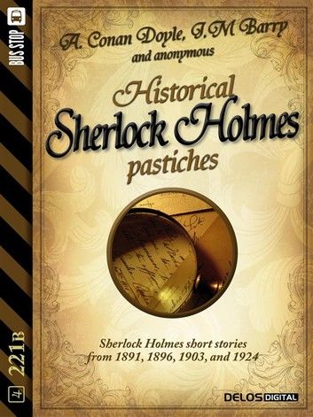 Historical Sherlock Holmes Pastiches
