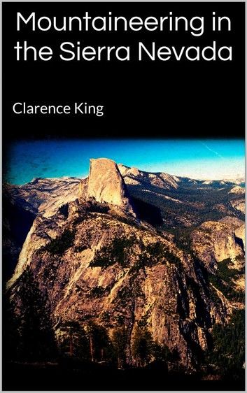 Mountaineering in the Sierra Nevada