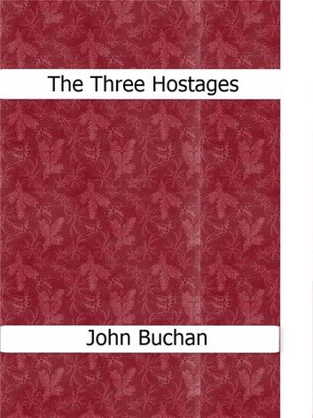 The Three Hostages