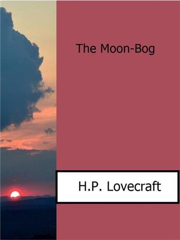 The Moon-Bog