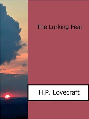 The Lurking Fear