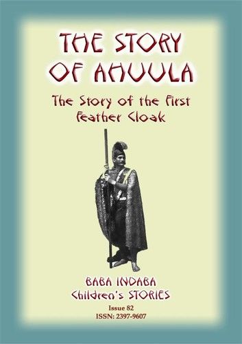 THE STORY OF AHUULA - A Polynesian tale from Hawaii