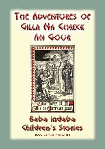 The Adventures of Gilla Na Chreck An Gour - An Irish Children\