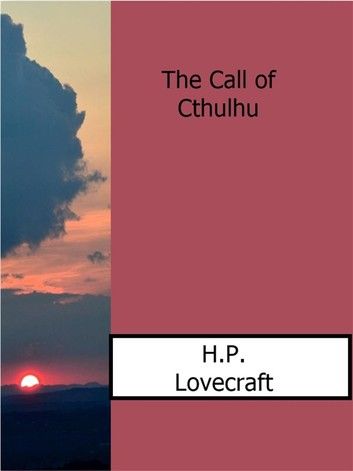 The Call of Cthulhu