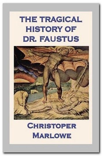 The Tragical History of Dr. Faustus