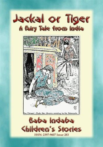 JACKAL OR TIGER - an old fairy tale from India