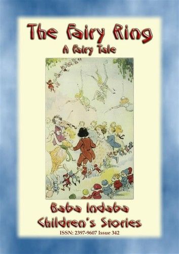 THE FAIRY RING - An old fashioned European Fairy Tale