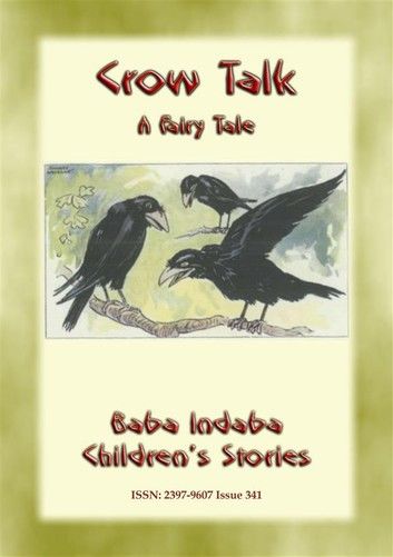 CROW TALK - A Children’s Folk Tale about how to understand animals
