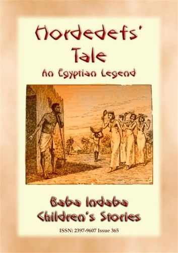 HORDEDEF’S TALE - An Ancient Egyptian Legend for Children