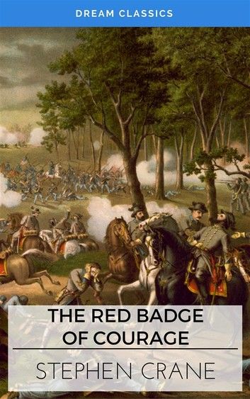 The Red Badge of Courage (Dream Classics)