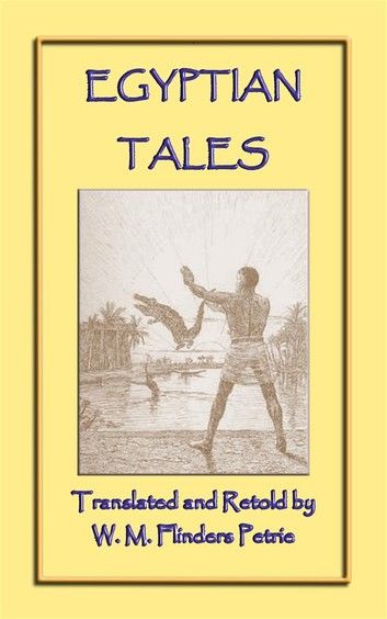 EGYPTIAN TALES - 6 Ancient Egyptian Children\