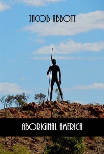 Aboriginal America (Illustrated)