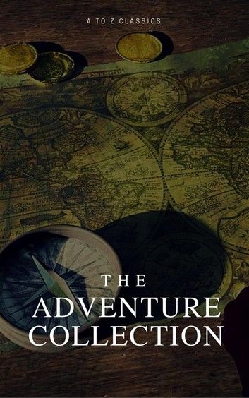 The Adventure Collection (A to Z Classics)
