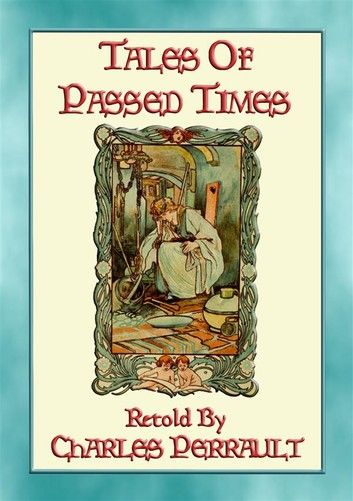 TALES OF TIMES PASSED - 11 of our most popular Fairy Tales