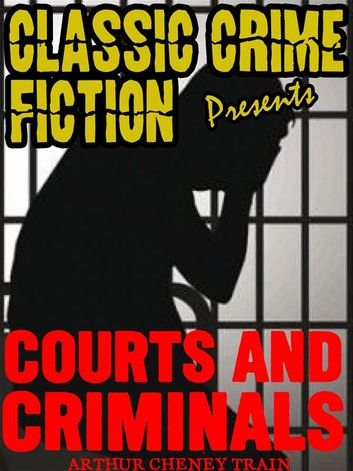Courts And Criminals