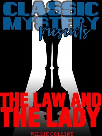 The Law And The Lady