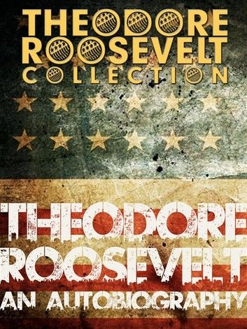 Theodore Roosevelt