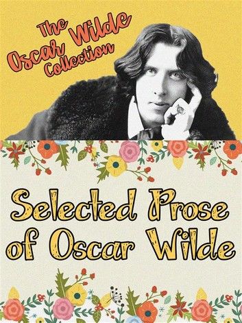 Selected Prose of Oscar Wilde