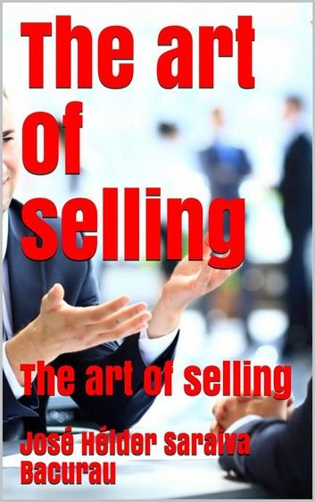 The art of selling
