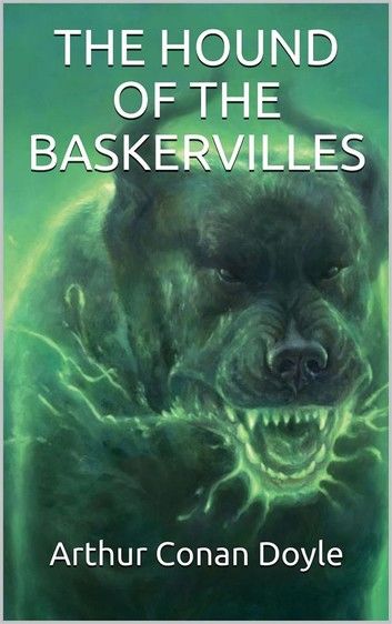 The Hound of the Baskervilles