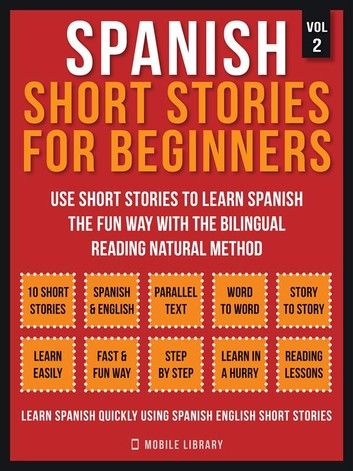 Spanish Short Stories For Beginners (Vol 2)