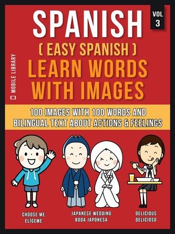 Spanish ( Easy Spanish ) Learn Words With Images (Vol 3)