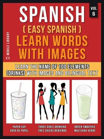 Spanish ( Easy Spanish ) Learn Words With Images (Vol 6)