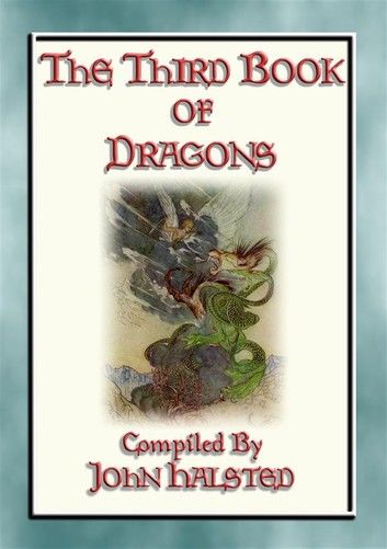 THE THIRD BOOK OF DRAGONS - 12 more tales of dragons