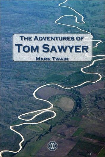 The Adventures of Tom Sawyer