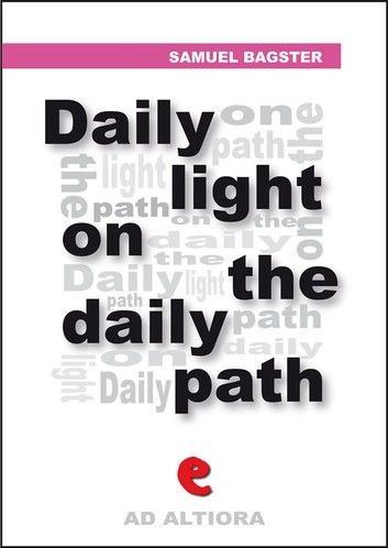 Daily Light on The Daily Path