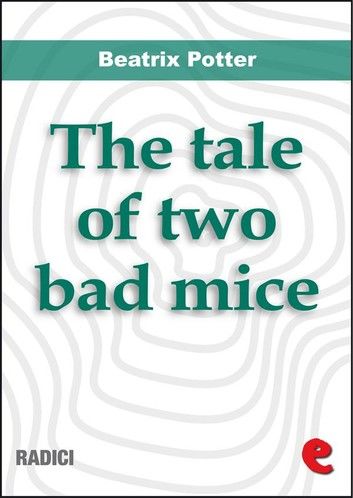 The Tale of Two Bad Mice