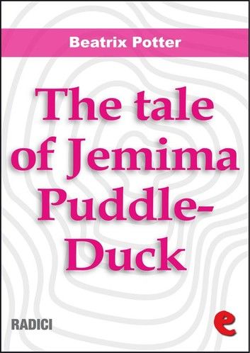 The Tale of Jemima Puddle-Duck