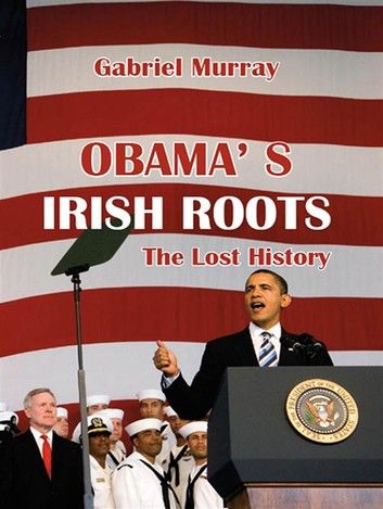 Obama’s Irish Roots