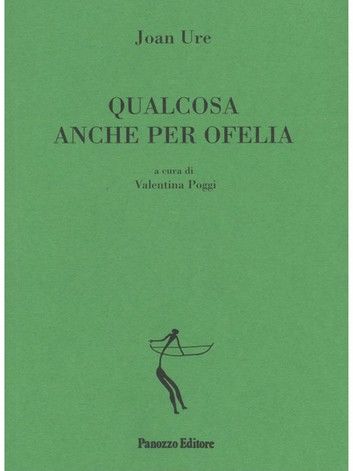 Qualcosa anche per Ofelia