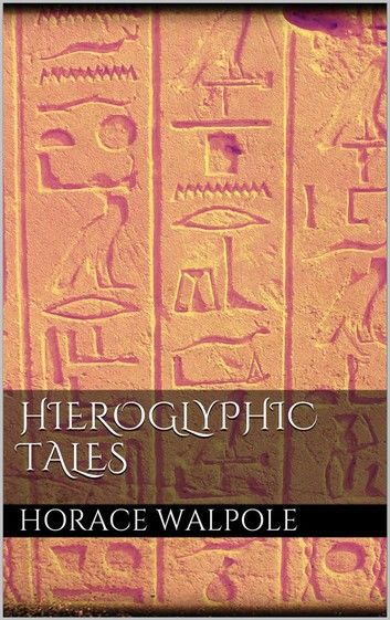 Hieroglyphic Tales