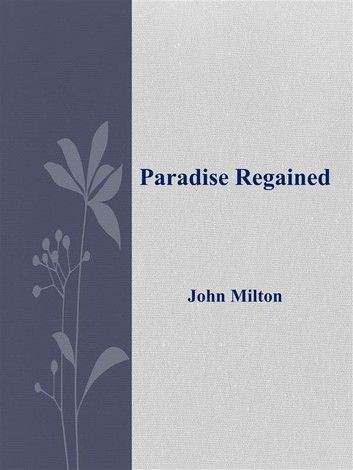 Paradise Regained