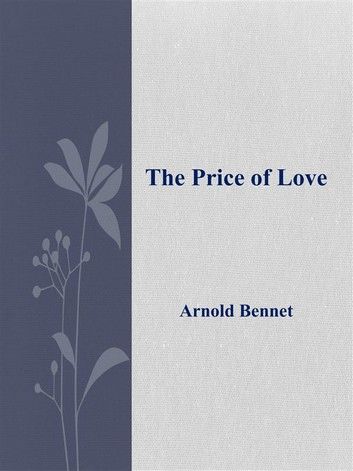 The Price of Love