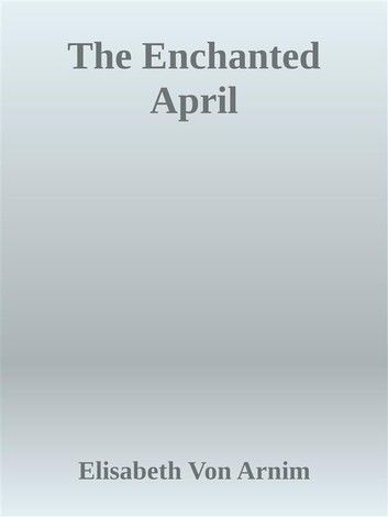 The Enchanted April